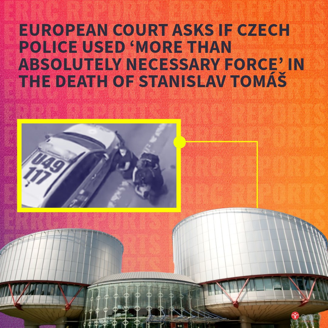 🌍 @ECHR_CEDH communicates case vs. #CzechRepublic for Romani man Stanislav Tomáš' death. Legal team from ERRC & @for_umHR filed for #justice. Waiting for Czech govt's response. READ MORE: shorturl.at/frvBQ