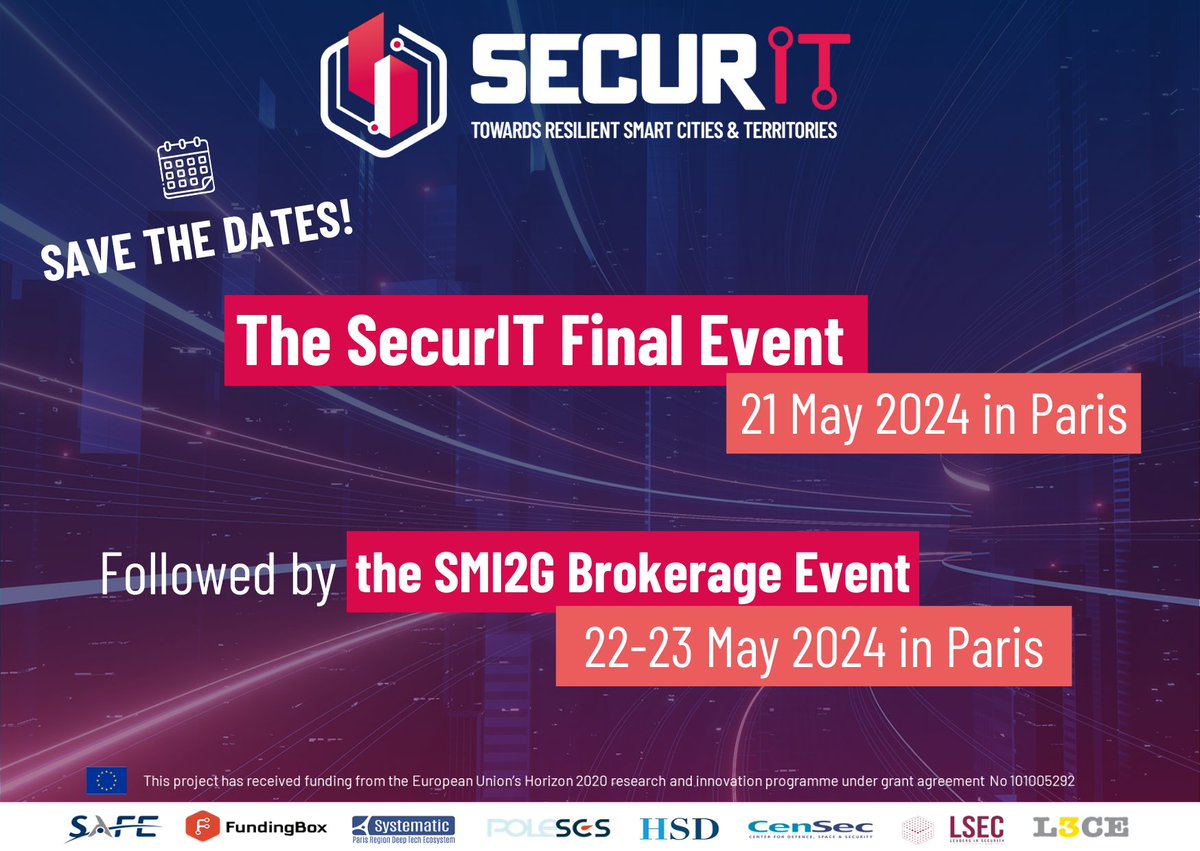 📢 SAVE THE DATE: SecurIT Final Event! The SecurIT consortium is happy to invite you to the SecurIT Final Event on 21 May 2024, followed by the SMI2G. This will be the last chance to meet the players of the SecurIT community! More information ➡ securit-project.eu/the-securit-pr…