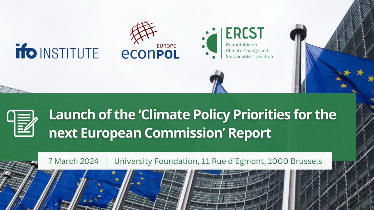 📅 Join ERCST and the @ifo_Institut next Thursday for the unveiling of our joint report: '#ClimatePolicy Priorities in the Next #EUCommission.' Gain invaluable insights from @FuestClemens, @mmehling and #AndreiMarcu. 👉 Register & find out more: bit.ly/4bRk5Sf