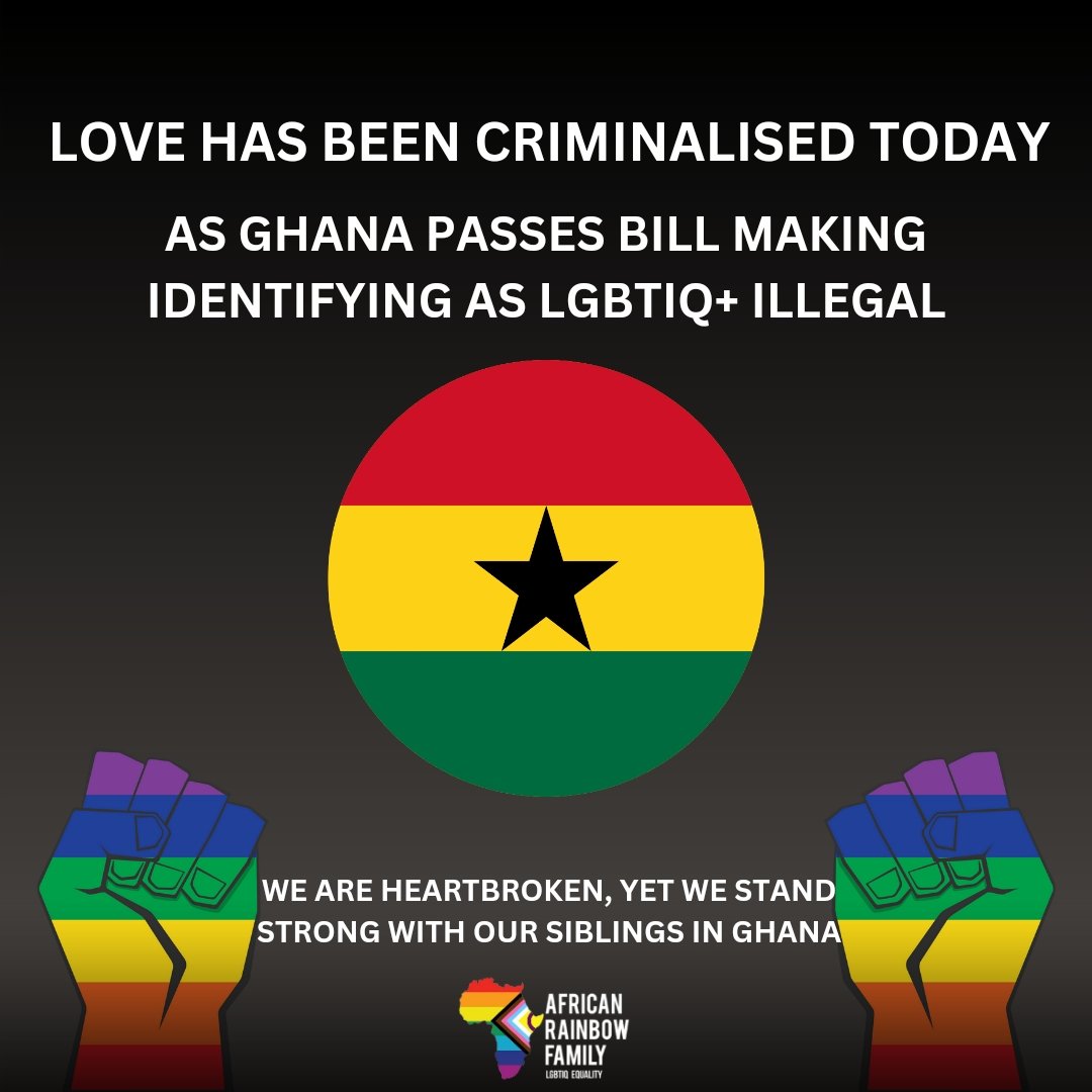 AfricanRainbow1's tweet photo. Love has been criminalised today, as Ghana passes a bill that makes identifying as #LGBTIQ+ illegal. 

We mourn for the rights of our LGBTIQ+ siblings in Ghana.

We want to send a message of love to our siblings in #Ghana. You are not alone. You are beautiful. You are loved. https://t.co/fHSPyzEcsd