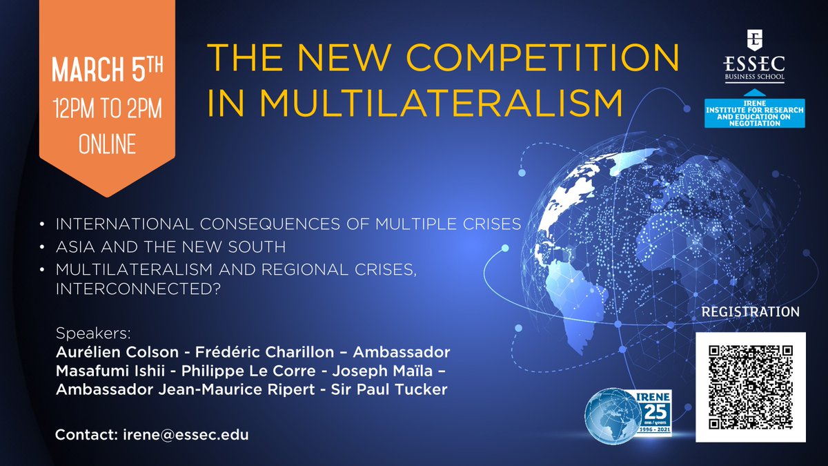 ESSEC_IRENE's tweet image. Last chance to register to our online seminar " THE NEW COMPETITION IN MULTILATERALISM " ( 🤳 QR code)

#conference #IRENE #ESSEC