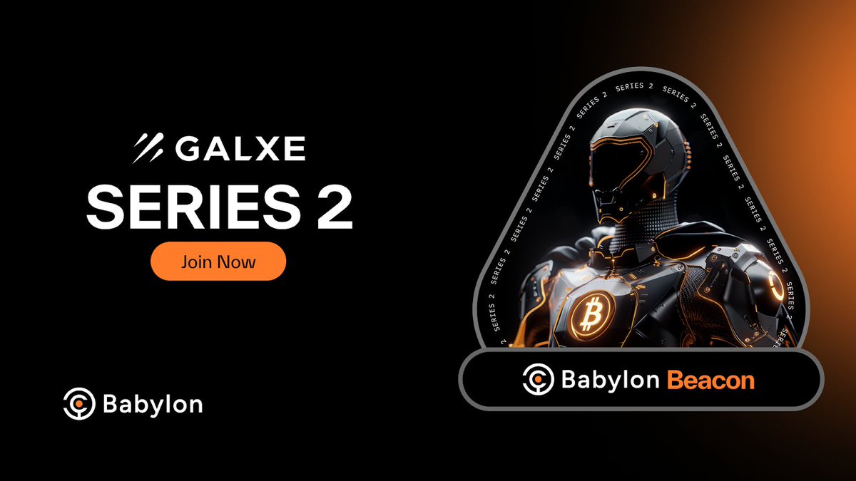 babylonlabs_io's tweet photo. GM Pioneers!🔶🔒

Our Series 2 Babylon @Galxe campaign is LIVE!

Join now and participate in our Testnet Launch. The claim window is open until March 20th! ⏰

Complete tasks to secure the second Babylon Beacon Badge NFT in our community collection 👇

https://t.co/sevGT3GvXc

#StakingBitcoin #Babylon