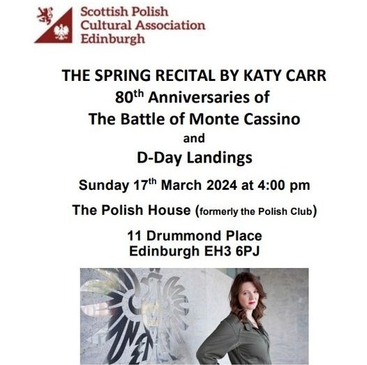 KATY CARR EDINBURGH CONCERT Sunday 17th March 2024 at 4:00 pm in honour of The 80th Anniversaries of the D-Day Normandy Landings and the Battle of Monte Cassino 1944.  Address The Edinburgh Polish Club, 11 Drummond Place Edinburgh EH3 6PJ #livemusic #weremember #westandwithpoland