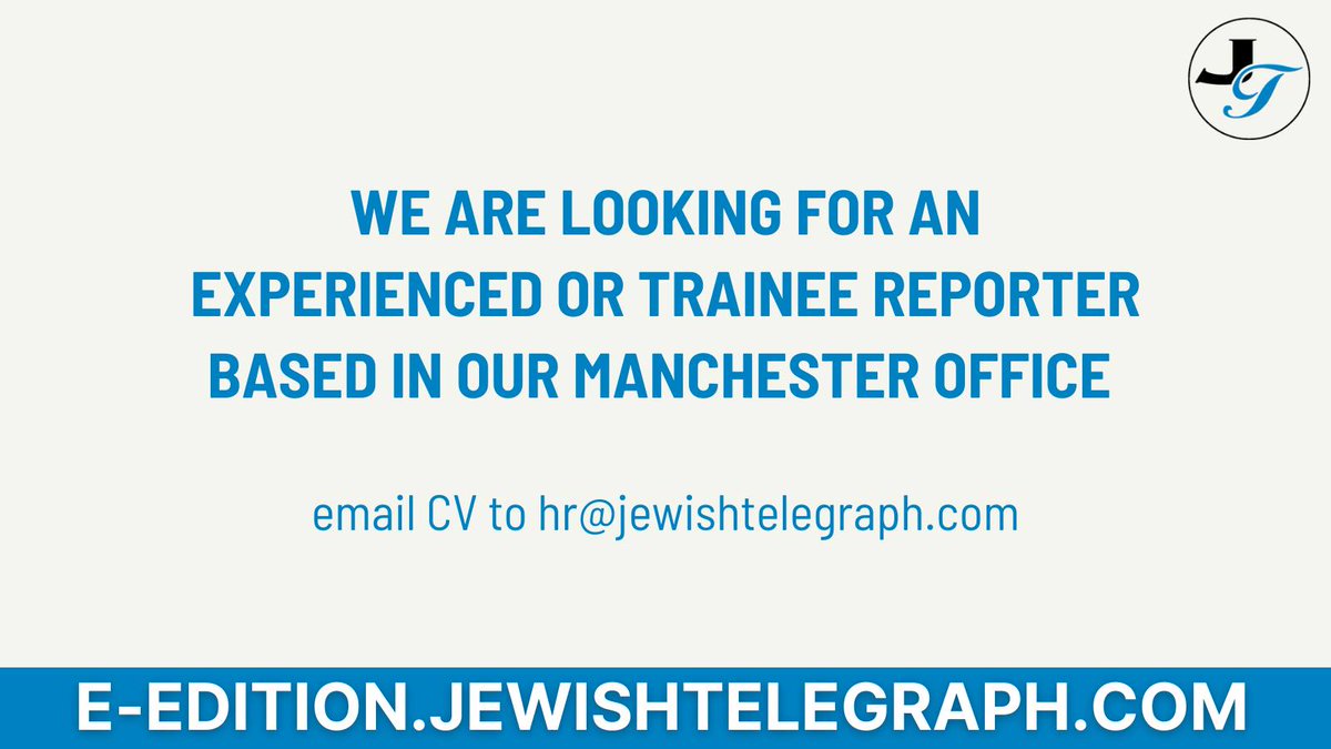 We are looking for an Experienced or Trainee Reporter based in our Manchester office Full time position. Successful candidate must have an excellent command of English, a good understanding of Judaism, the Jewish community, Israeli politics and be able to work under pressure.