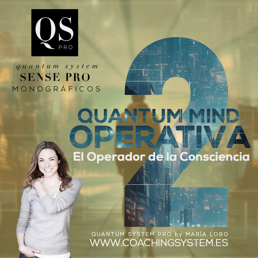marialobocoach's tweet image. 🗓 En el mes de MARZO, QUANTUM MIND OPERATIVA PARTE II. Continuación de nuestro monográfico SENSE PRO actual: coachingsystem.es/formaciones-ma…
#marialobo #quantumsystem #sensepro #desarrollopersonal #consciousline #vidaconsciente #consciencia #monograficos #quantumsystempro
