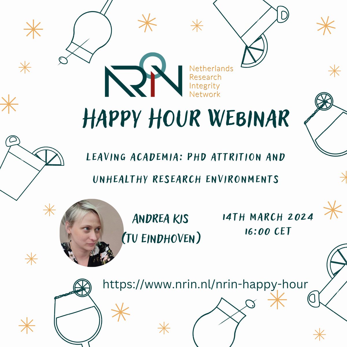 Our next webinar will be on 14.03.24, 16:00 CET, focusing on Leaving academia: PhD attrition and unhealthy research environments. Don’t miss the chance to learn from @andreakis_psy (@TUeindhoven)! Registration ➡ vu-live.zoom.us/webinar/regist… Full program ➡ nrin.nl/nrin-happy-hour