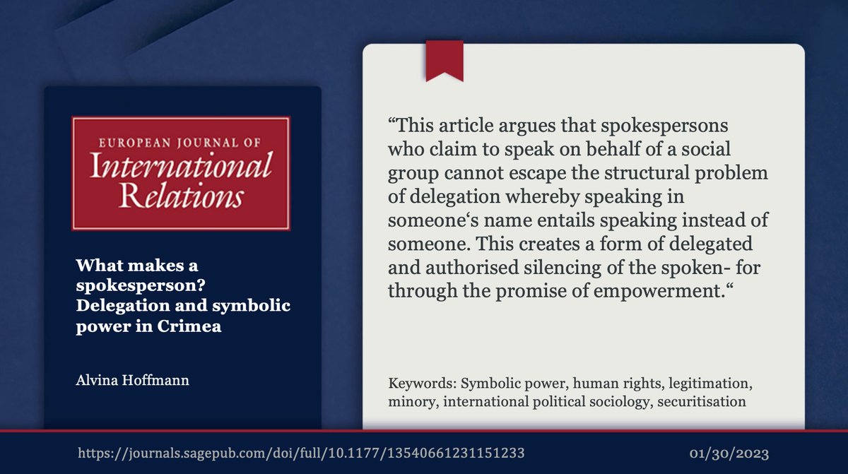 EuroJournIR's tweet image. 🧵2/10

&quot;What makes a spokesperson? Delegation and symbolic power in Crimea&quot; by Alvina Hoffmann

@AlvinaHoffm discusses the problem of the spokesperson and claims to universality and authenticity.

Read it here: bit.ly/3XRzwSV

#symbolicpower #HumanRights #legitimation…