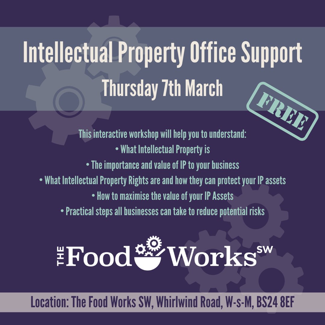Intellectual Property Office Support - Thursday 7th March Andrew Raith, Intellectual Property Office’s Regional IP Policy Adviser for West of England & Greater Manchester will be here to help you to understand What IP is, the importance and value of IP to your business.