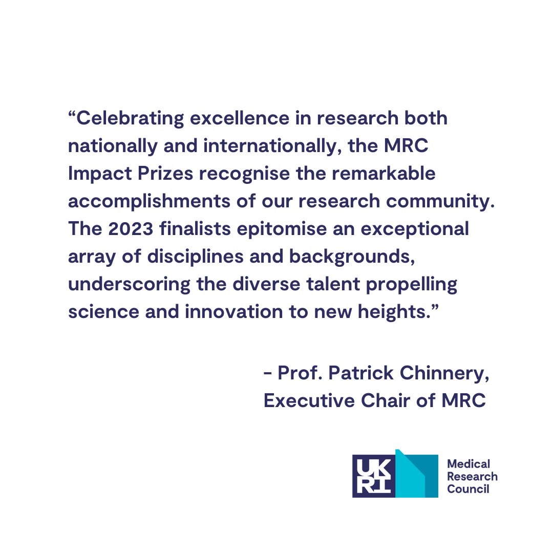 We’re delighted to announce our 2023 MRC Impact Prize finalists!👏Read more about them and their projects: ukri.org/publications/m… @GuptaR_lab @Maclomaclee @CAMARADES_ @bengoldacre @OpenSAFELY @Dr_MCFernandes @tranejoan @DrAmyKHarrison @PHOSP_COVID @KingsIoPPN @FillingV