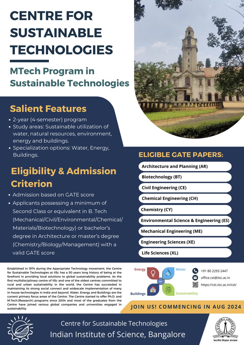 iiscbangalore's tweet photo. A new multi-disciplinary MTech programme by @cst_iisc  is open for 2024 admissions!
The purpose of this programme is to train individuals who will make meaningful contributions to the field of sustainable technologies.
Details here: https://t.co/MKMuckeBtl
Deadline: 22 March 2024 https://t.co/bnrYJJ6TKe