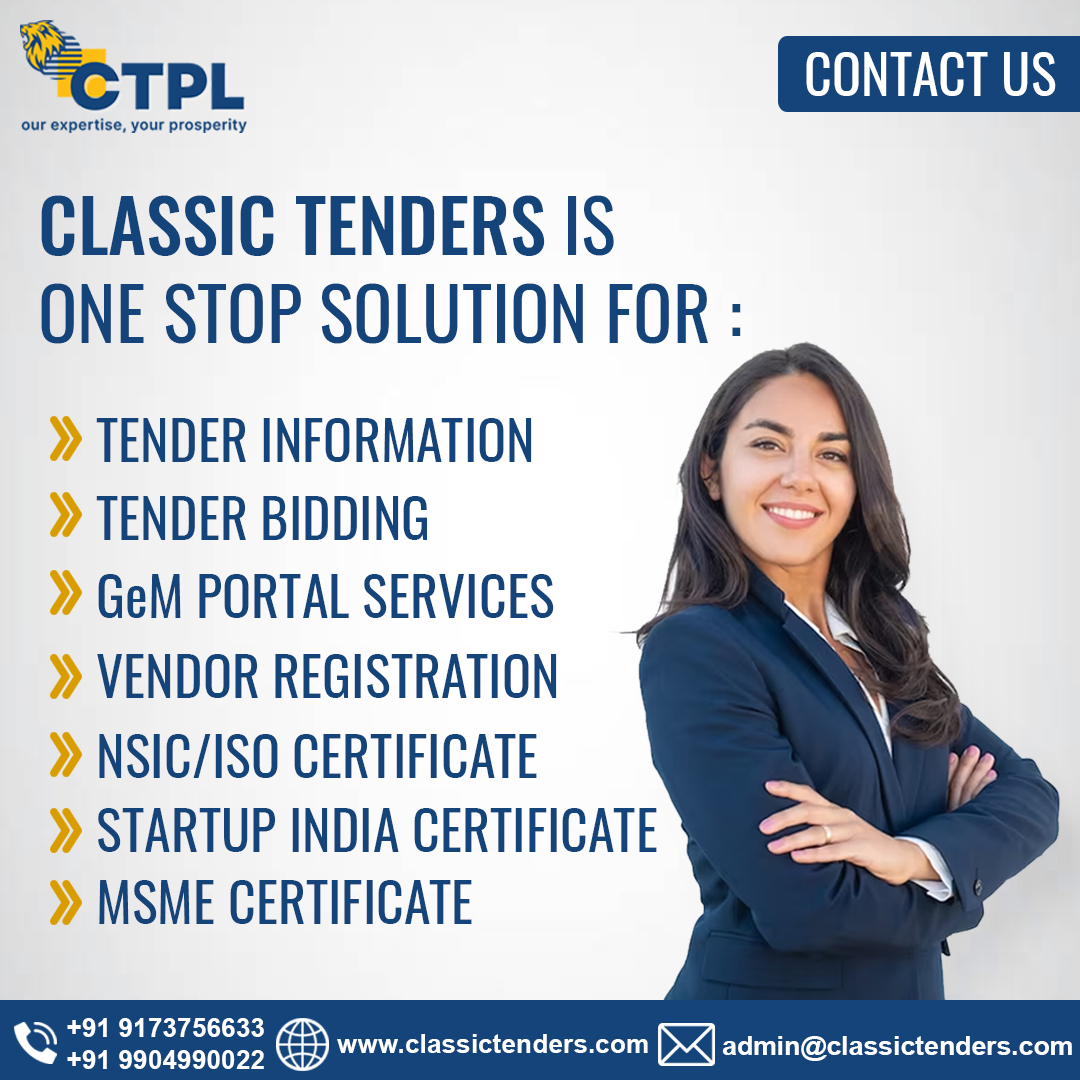 CLASSIC TENDERS is one stop solution For All Below Services ;
For More Details Get in Touch With US!
Contact Us : +91 9173756633 | +91 9904990022
Visit : classictenders.com 

#Tenderbiddding #tenderinformation #GeMportalservices #ISO #Vendorregistration #tenderconsultant