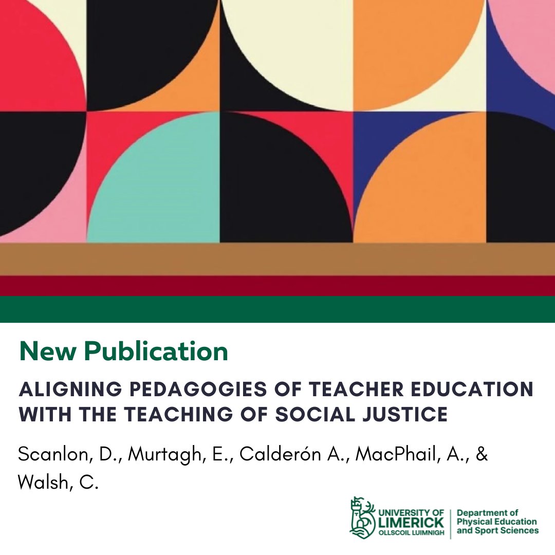 New Book Chapter 'Aligning Pedagogies of Teacher Education with the Teaching of Social Justice' from Dr Dylan Scanlon (@Deakin) and Researchers Dr Elaine Murtagh, Dr Antonio Calderón, Dr Ann MacPhail & Dr Claire Walsh (@UL) 🔗 doi.org/10.4324/978100… #PESportpedagogyUL