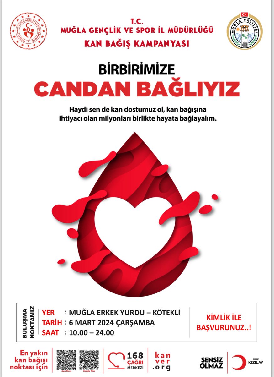 İlimiz Muğla Erkek Yurt Müdürlüğünde 6 Mart 2024 tarihi Çarşamba günü saat ⏰ 10.00 - 24.00 saatleri arasında Kan Bağışı kampanyası düzenlenecektir. 

Haydi sen de kan dostumuz ol, kan bağışına ihtiyacı olan milyonları birlikte hayata bağlayalım. ❤️