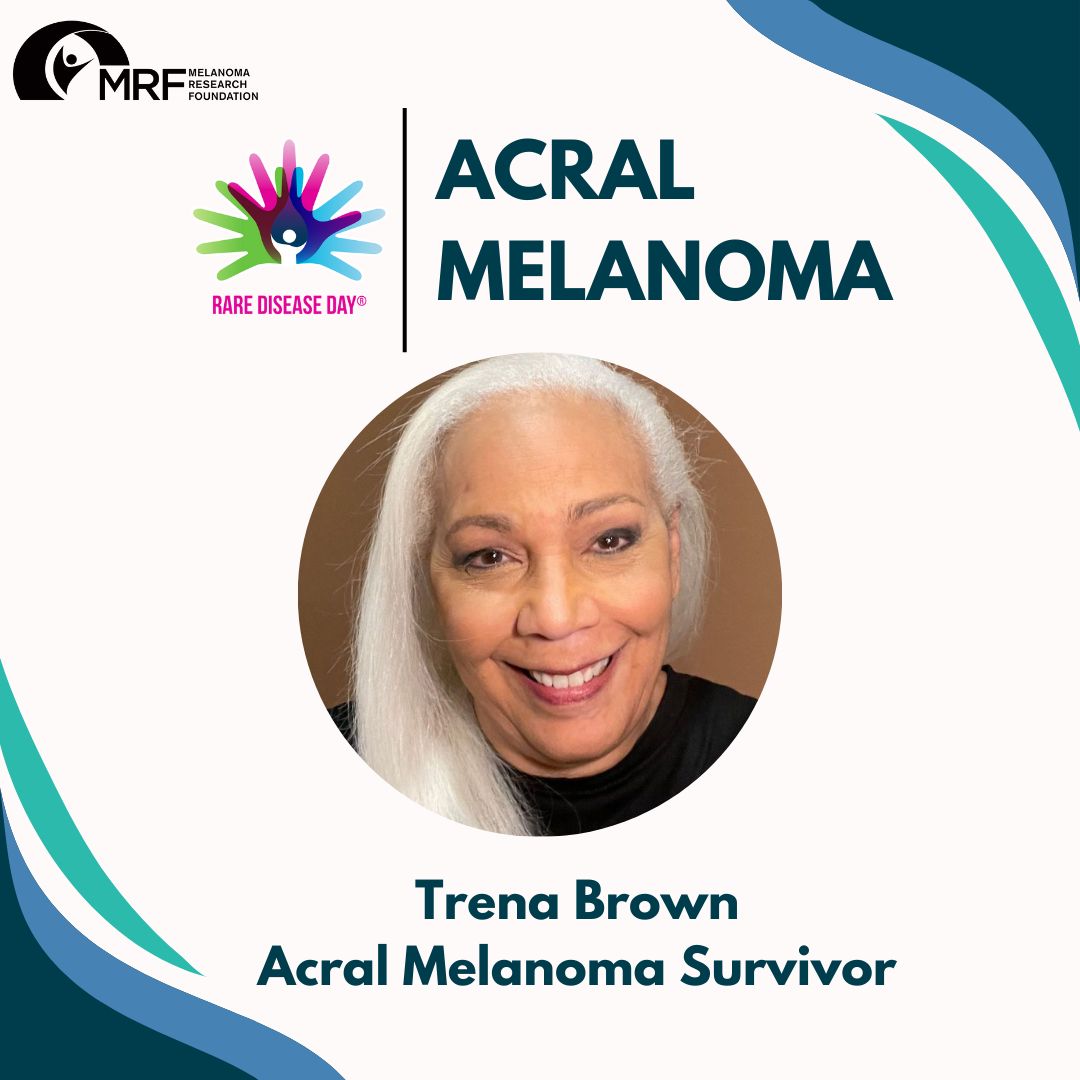 Melanoma Research Foundation on X: #ICYMI - Read #acral melanoma survivor  Trena Brown's story and why she chooses to advocate for #melanoma #research  #CDMRP #RareDiseaseDay -   /  X