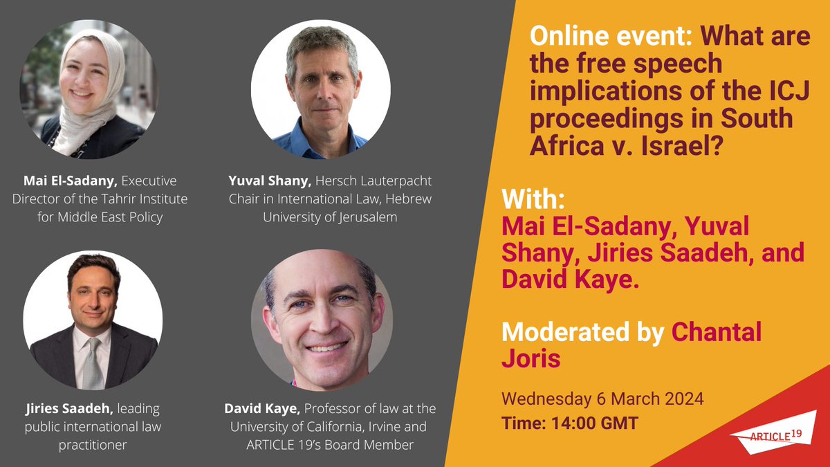 Online event you do not want to miss! What are #freespeech implications of the #ICJ #SouthAfrica v. #Israel case? Join us for discussion with @davidakaye @yuvalshany1 @maitelsadany & Jiries Saadeh ⏰6 March 2pm GMT 📍Online More info and registration: shorturl.at/vFJU5