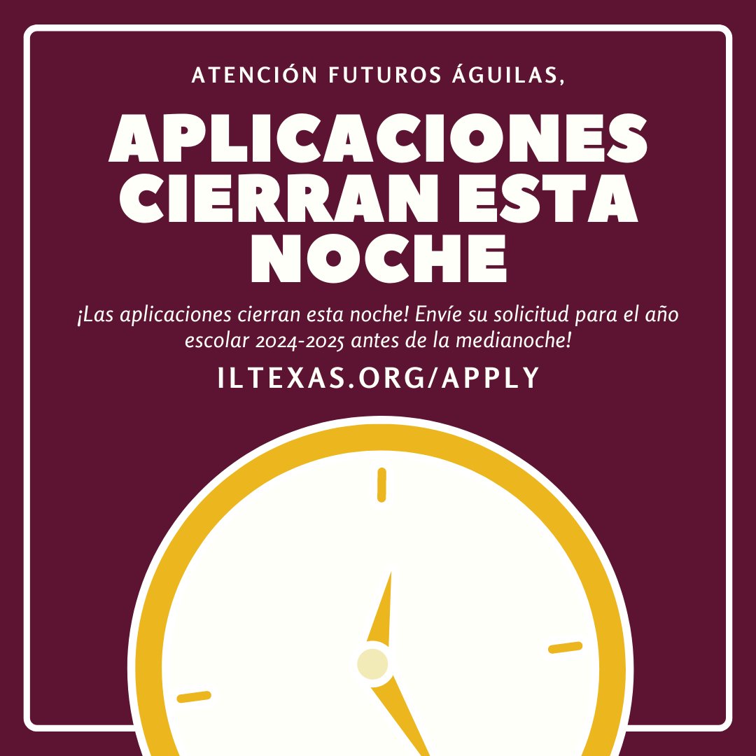 🚨 Attention: Applications Close tonight! Submit your scholar’s application for the 2024-2025 school year before midnight at iltexas.org/apply ⌛️ Applications received after February 29th date will be placed on the waitlist in the order received!