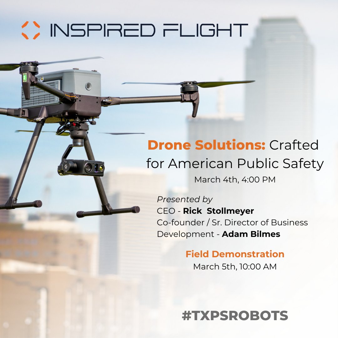 InspiredFlight1's tweet image. Join us at the Texas Public Safety Robotics Summit in Burnet, TX, from March 4th to 7th. 

Tickets: txpsrobots.com

#TXPSROBOTS #IFT #IF800 #DroneResponders #PublicSaftey