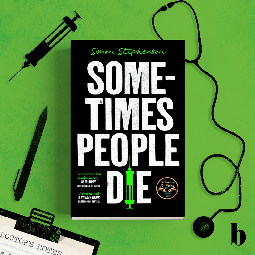 ‘Like an Adam Kay murder mystery’ Al Murray 'An absolute killer... so entertaining' Sara Cox @TheSimonBot's addictive and unnerving Sometimes People Die is out now in paperback! smarturl.it/SometimesPeopl…