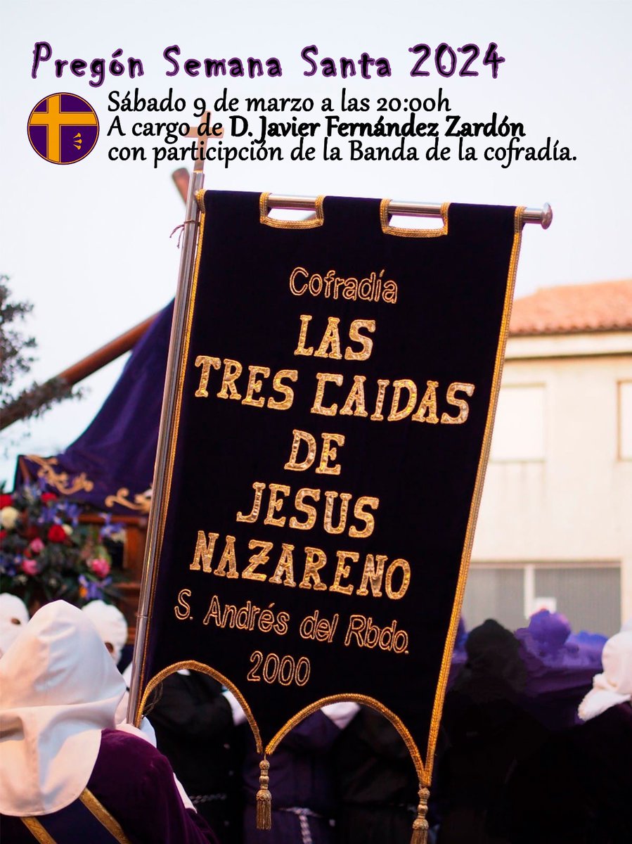 𝐏𝐫𝐞𝐠𝐨𝐧 𝐒𝐞𝐦𝐚𝐧𝐚 𝐒𝐚𝐧𝐭𝐚 𝟐𝟎𝟐𝟒
🗓️ Sábado 9 de marzo
⏰ 20:00h
📌 Iglesia San Andrés Apóstol
Este año el pregón será impartido por 𝐃. 𝐉𝐚𝐯𝐢𝐞𝐫 𝐅𝐞𝐫𝐧𝐚𝐧𝐝𝐞𝐳 𝐙𝐚𝐫𝐝𝐨𝐧, popularmente conocido como 𝐌𝐨𝐭𝐨𝐫𝐢𝐧𝐞𝐬, acompañándole nuestra banda de CCyTT.