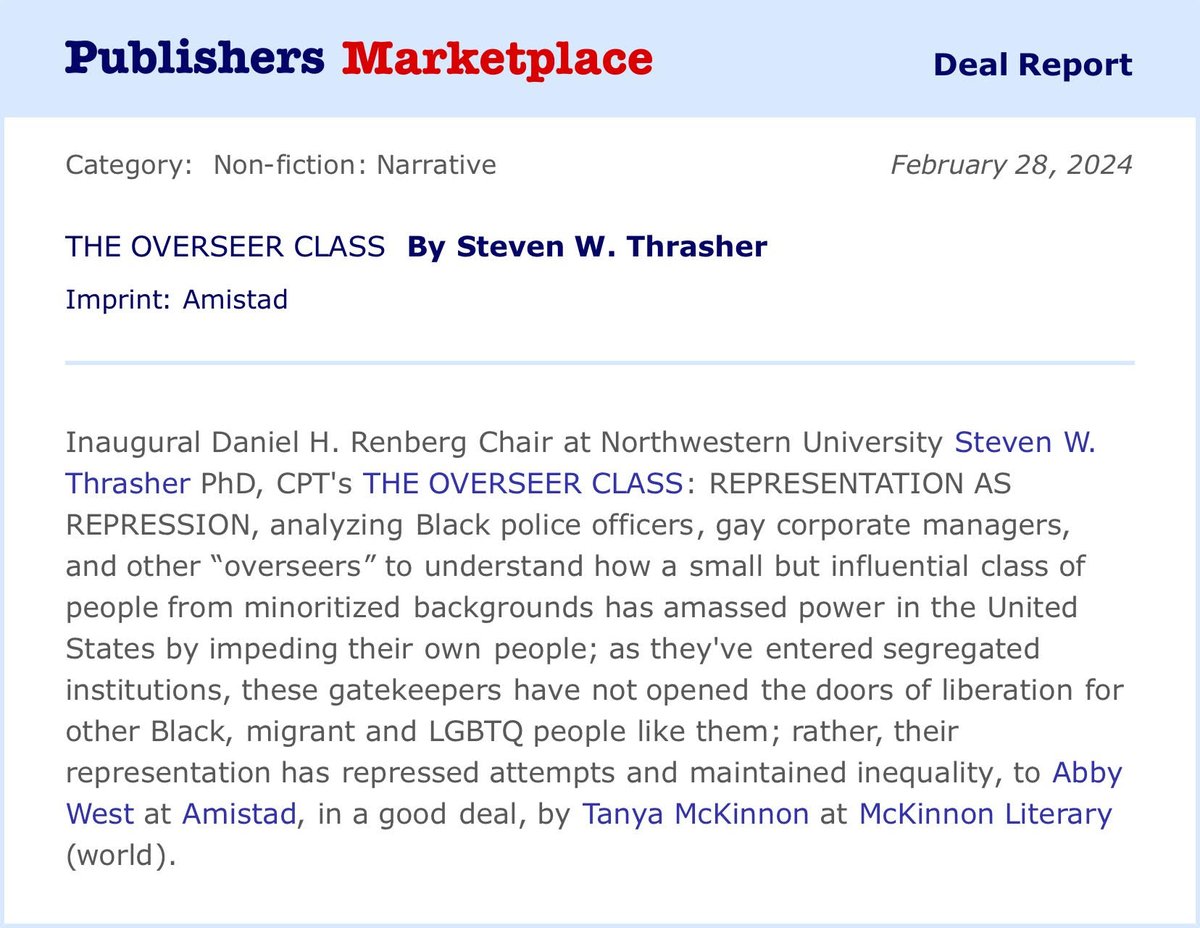 thrasherxy's tweet image. Some news: Thrilled to share on the last, leap year day of Black History Month that I sold my next book THE OVERSEER CLASS: REPRESENTATION AS REPRESSION to @AmistadBooks @HarperCollins. C u in 2025 w stories of marginalized ppl who amass power by cracking the skulls of their own!
