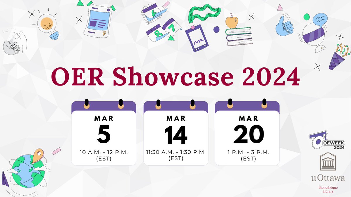 Join us March 5, 14 & 20 for a 3-part #OER Showcase of French or bilingual open educational resources created at @uOttawa or with the help of #fabriqueREL 🎉 uottawa.ca/library/open-e… #OEWeek