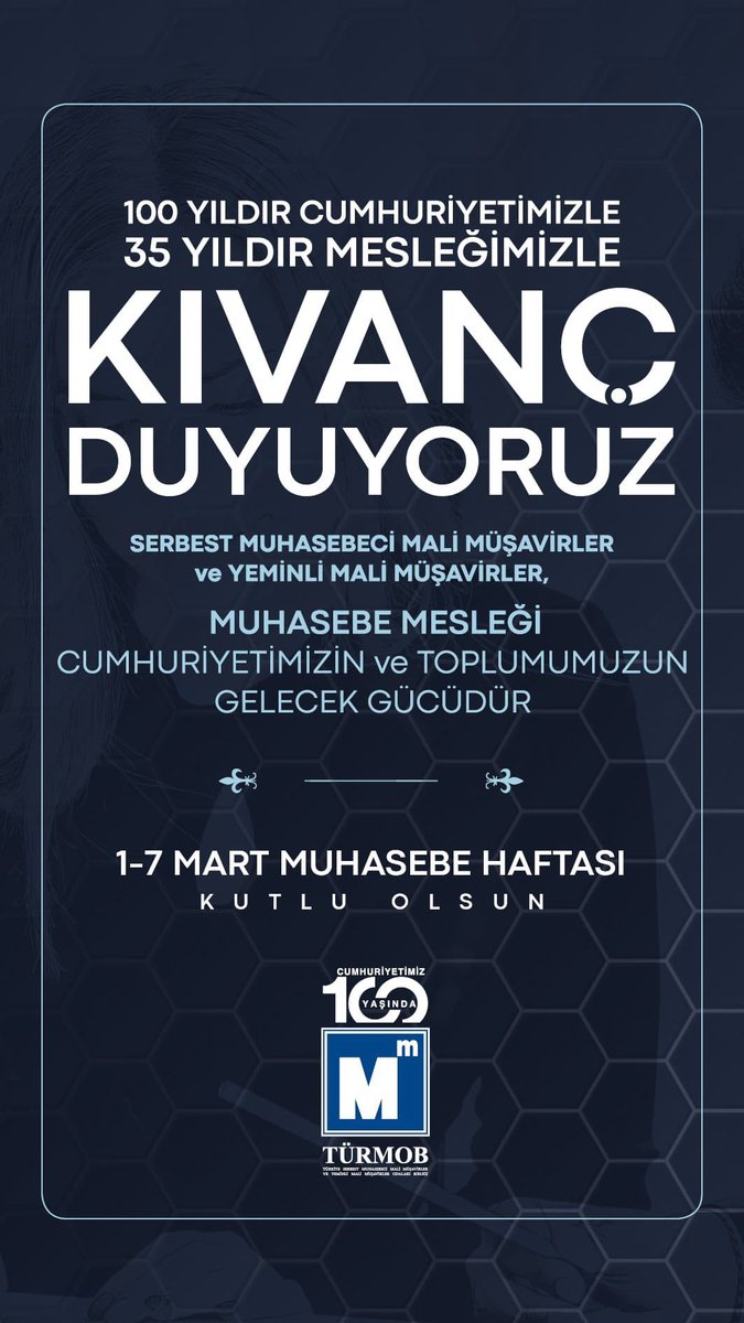 100 yıldır Cumhuriyetimizle, 35 yıldır mesleğimizle KIVANÇ duyuyoruz. MUHABESEBE MESLEĞİ Cumhuriyetimizin ve toplumumuzun GELECEK GÜCÜDÜR. 1-7 Mart Muhasebe Haftamız Kutlu Olsun!...👉ow.ly/I4Zg50QHFM5 youtu.be/oz_EmubuhRk #türmob #MuhasebeHaftası