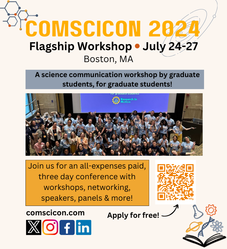 We are thrilled to announce that the ComSciCon 2024 Flagship Workshop will be held July 24-27, 2024 at Emerson College in Boston, MA! Apply by March 22 for an all expenses paid opportunity to meet experts and leaders in #SciComm and hone your skills (🧵): bit.ly/3uMJGv2