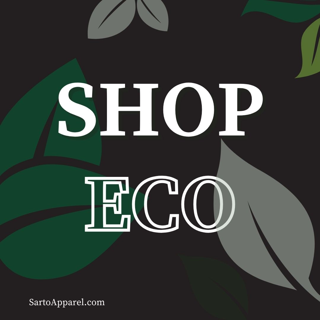 Shop Eco. Shop Sarto. 

Let's take a closer look at how we're reducing waste and championing sustainability, one purchase at a time. 

SartoApparel.com

#ShopEco #SustainableShopping #SustainableFashion