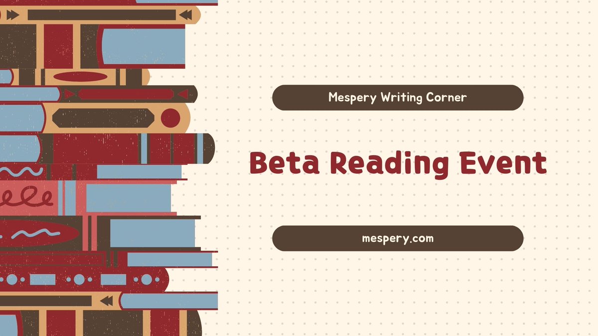 Improve Your Writings: Beta Reading Event at Discord Beta readers enjoy $3 rewards for each story review (Authors can get free feedback on their stories). Let's join Discord and attend the event! discord.gg/M2YVN8g92G #authors #writersoftwitter #novels