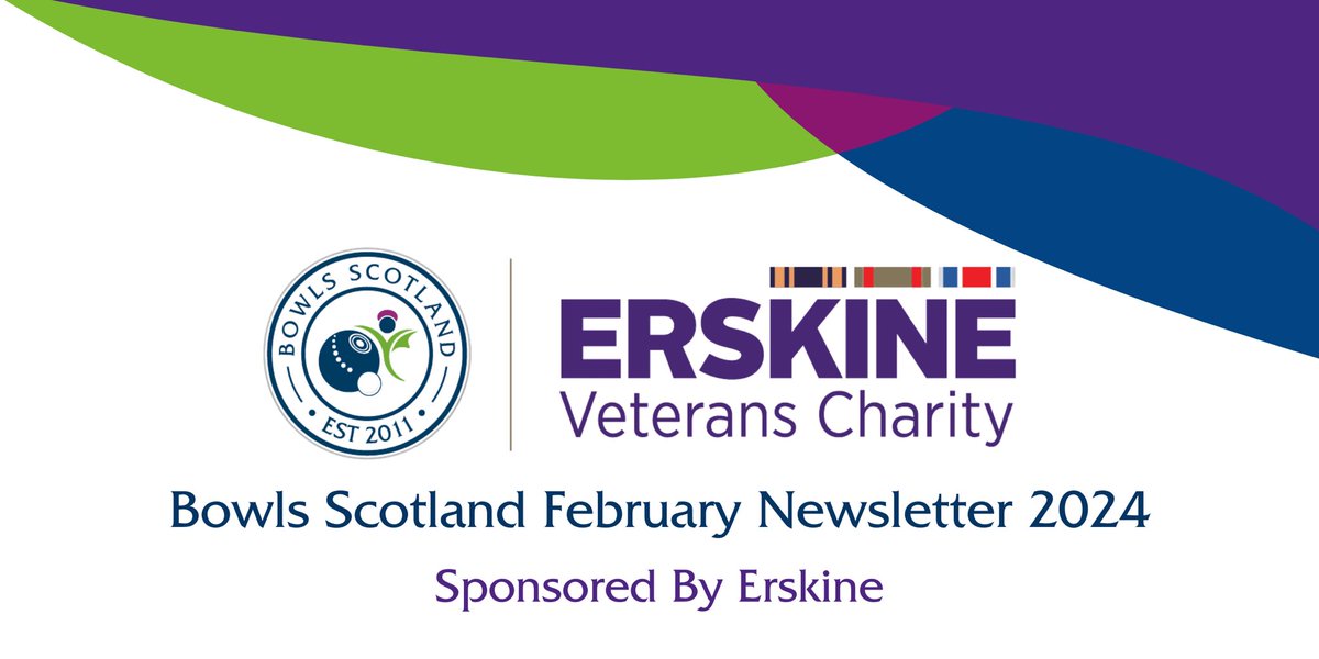 ✍🏻 | FEBRUARY 2024 NEWSLETTER   The February edition of Bowls Scotland’s E-Newsletter sponsored by @ErskineCharity is now available to read.   👉🏻 Click here to view the Newsletter: mailchi.mp/bowlsscotland/…