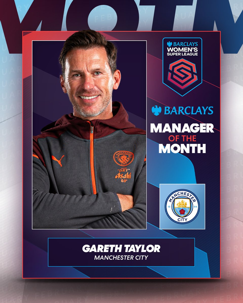 Leading @ManCityWomen up the table! @garethtaylor_73 is the #BarclaysWSL Manager of the Month! 🌟