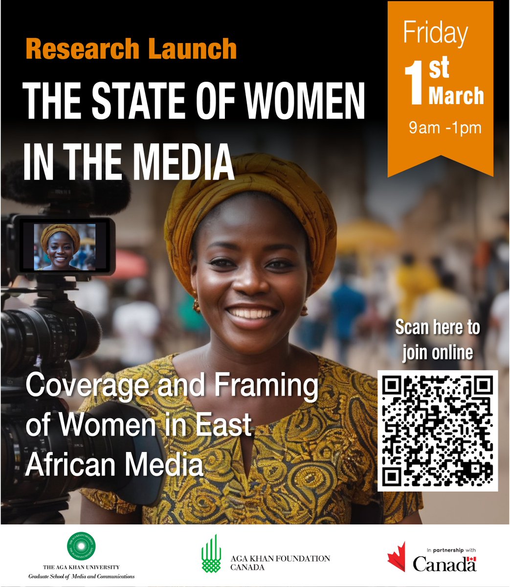 We're excited to launch our latest report dubbed, 'The State of Women in the Media: Coverage and Framing of Women in East Africa Media'. Date: Friday, 1st March, 2024 Time: 9am - 1pm To join online, scan the poster below.