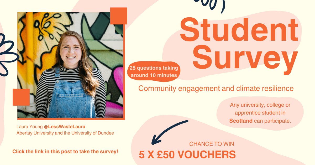 📚Calling all Scottish students (university, college and apprentices), I want to hear from you!🎓

Can you take part in my quick online survey or my PhD research? It only takes 10 minutes with 25 questions, asking you about community engagement and climate resilience!

Plus, you