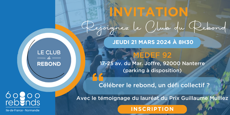 [INVITATION] 📢 Ziad Minkara, président de l'association 60 000 rebonds IDF Normandie, a le plaisir de vous convier à la prochaine édition des "Petits-déjeuners du Club des Entreprises du Rebond", le jeudi 21 mars 2024 à 8h30.
 
🔴 Inscrivez-vous : lnkd.in/eqqiwjmC.
