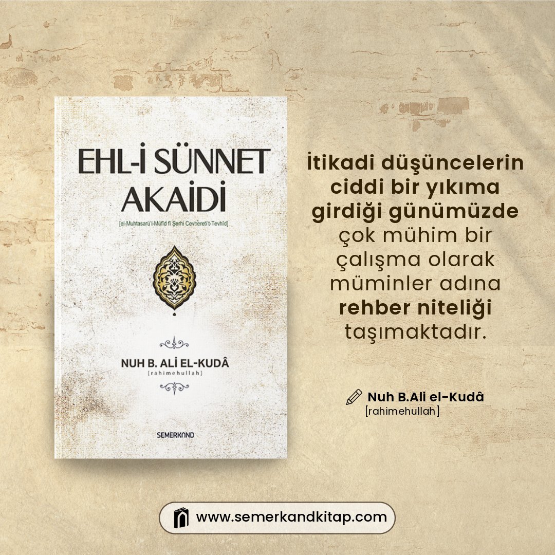 EHL-İ SÜNNET AKAİDİ Nuh B.Ali El-Kudâ İtikad buhranlarının normal hale geldiği zamanımızda müminler için bir inanç kılavuzu! semerkandkitap.com/urun/ehli-sunn… #akaid #ehlisünnet #itikat #inanç #mümin #müslüman #islam #kuran #sünnet #rehber #kılavuz #iyiokuriyikitapokur #semerkandkitap