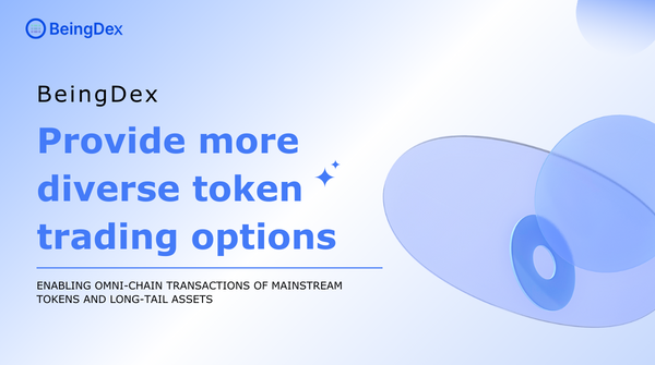 BeingDex's omni-chain transaction design concept provides users with the most convenient and unified trading experience. As a DEX supporting omni-chain transactions, BeingDex makes it possible for users to prepare only one token as Gas, and through wallet-to-wallet aggregation