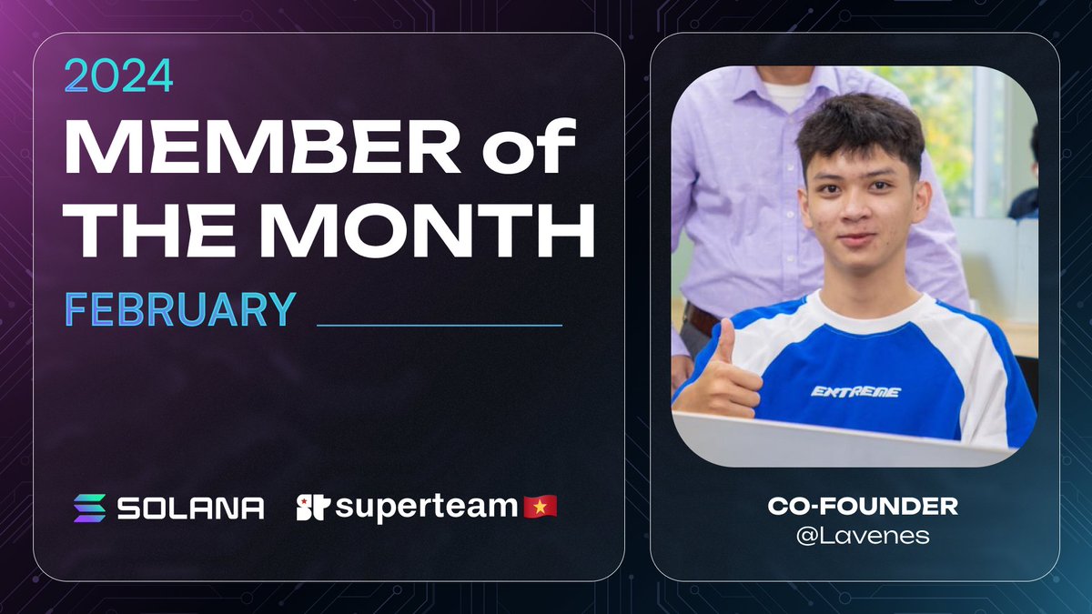 Congratulations @vennluu on being named the outstanding Member of the Month for Superteam Vietnam! Let's celebrate this remarkable achievement and wish you continued success in the challenges ahead! @hoangtuanictvn @KAnh1007 @SaigonButcher @nomad_nguyen @faynguyen07