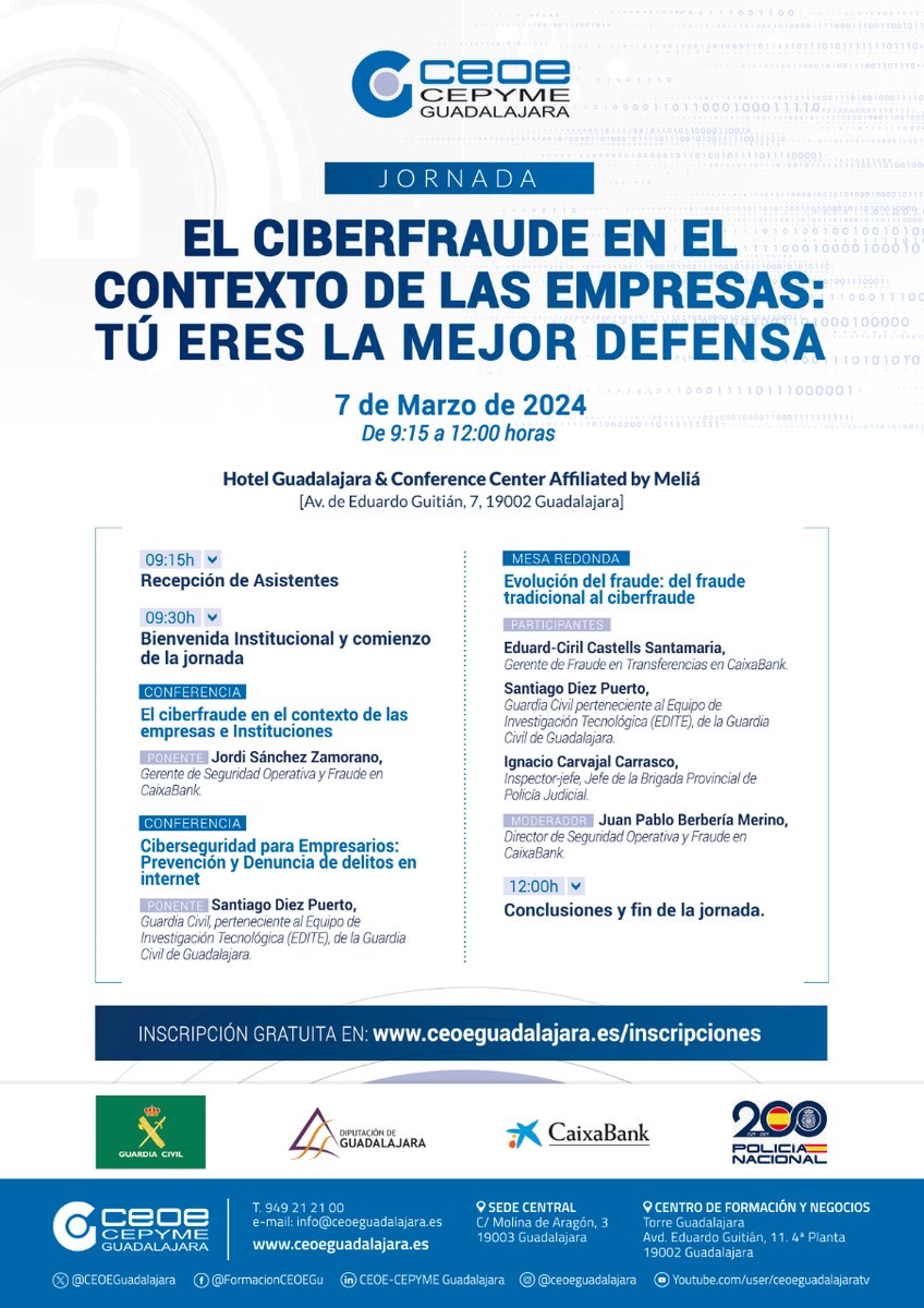 🔹 CEOE-CEPYME Guadalajara, en colaboración con la @GuardiaCivilGU , la @dipuguadalajara , @caixabank y la @policia , organiza una jornada sobre el ciberfraude en las empresas.

➡️ NOTICIA COMPLETA: n9.cl/23ptbs

#ceoeguadalajara #ciberfraude #seguridadigital #jornadas
