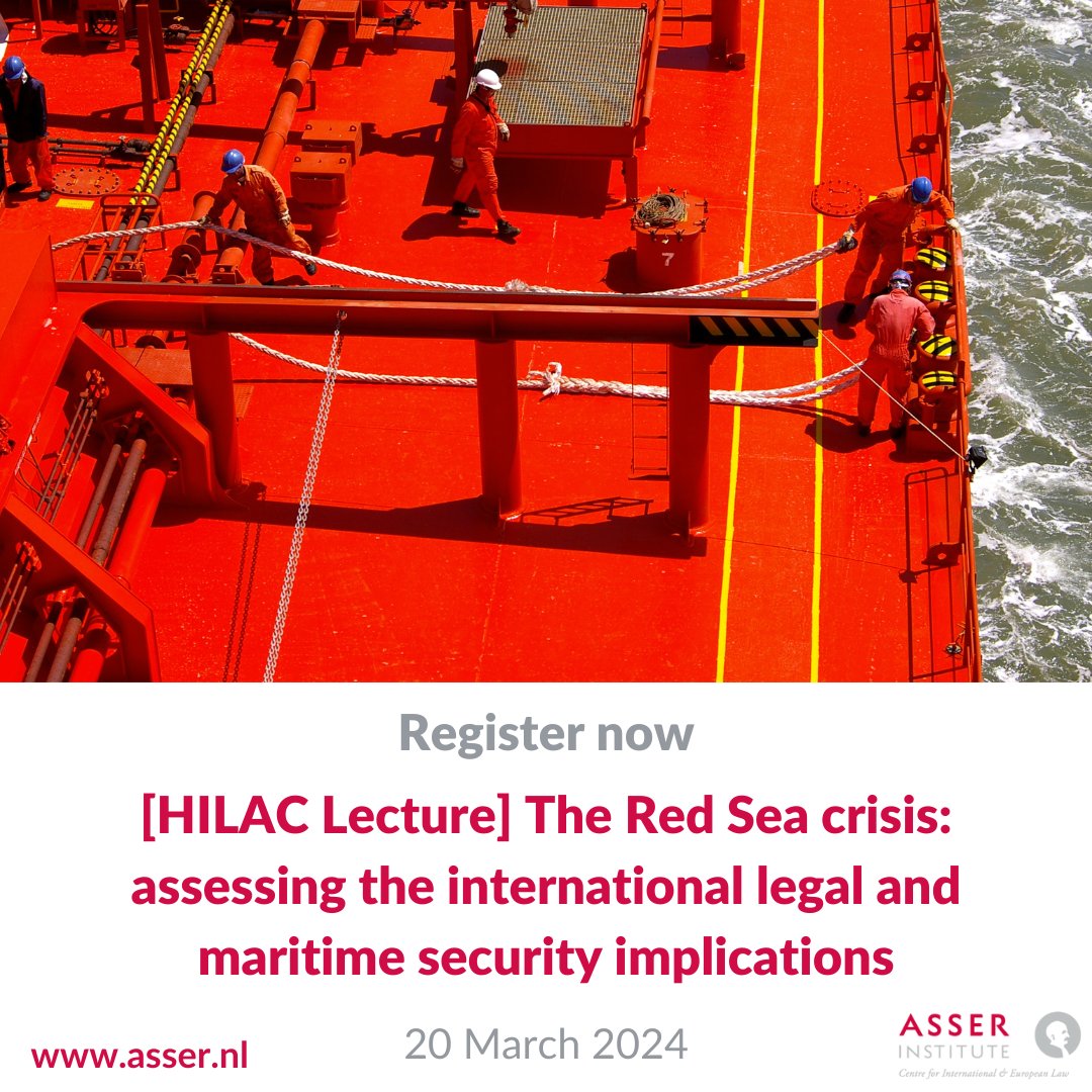 Since November 2023, the Houthis have carried out over 30 attacks on ships in the #RedSea and Gulf of Aden. How does this impact global trade and the law of the sea? 🔗 Register now for our upcoming #HILAC lecture on 20 March: asser.nl/education-even…