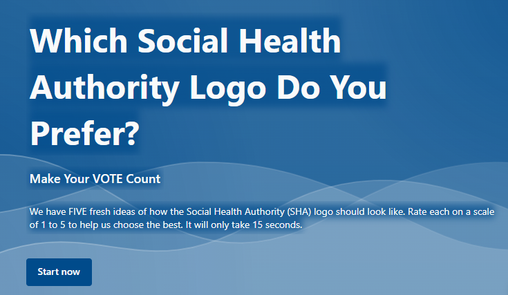 Tell us which logo you would pick to represent the Social Health Authority (SHA). Use the link below. forms.office.com/r/CeiZDDVPp3