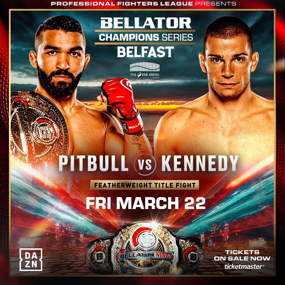 𝙋𝙄𝙏𝘽𝙐𝙇𝙇 𝙄𝙎 𝘾𝙊𝙈𝙄𝙉𝙂 𝙏𝙊 𝘽𝙀𝙇𝙁𝘼𝙎𝙏! 👀 One of the greatest featherweights to grace the sport, Patricio Pitbull will be defending his Bellator Featherweight Title on short notice against number one contender Jeremy Kennedy at #BellatorBelfast! 🔥…