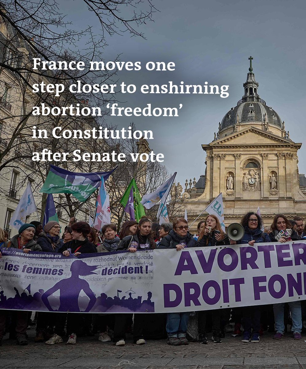 France is one step closer to enshrining #abortion 'freedom' in the Constitution 🇫🇷. The Senate voted 267 to 50 to approve the bill to make abortion a constitutional 'freedom'. Macron will call a joint session of Parliament on March 4 for a final vote. lemde.fr/49CxU5x