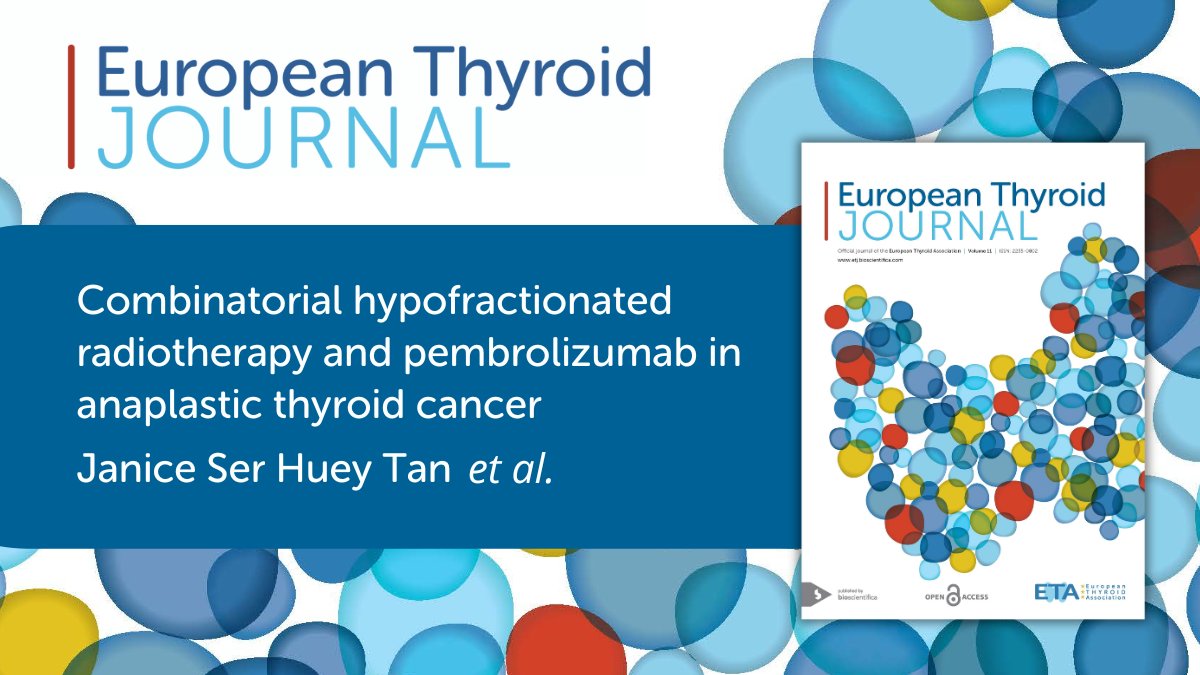 Read this research by Janice Ser Huey Tan et al. evaluating the activity of a combinatorial regimen of sandwich sequencing of pembrolizumab #immunotherapy and hypofractionated #radiotherapy received by anaplastic #thyroid cancer patients 👉 ow.ly/jHpo50QHOCL