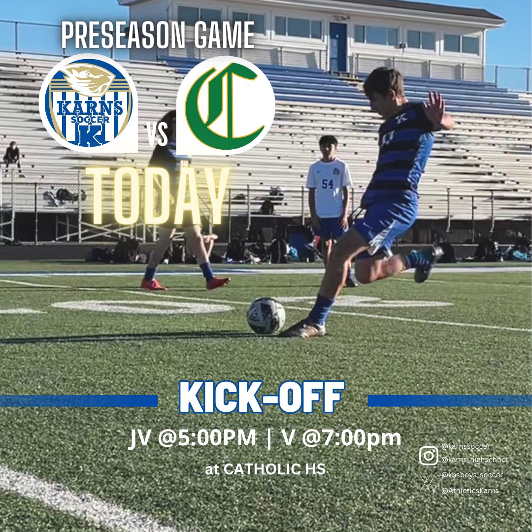 Karns High School Men’s Soccer (@khsboys_soccer) on Twitter photo <a href="/khsboys_soccer/">Karns High School Men’s Soccer</a> G•A•M•E•D•A•Y!
KHS vs Catholic
🕕JV at 5pm | Varsity at 7pm
📍Catholic HS
<a href="/AthleticsKarns/">Karns Athletics</a> <a href="/KarnsBeavers/">Karns High Beavers</a> @Kchs_soccer <a href="/KnoxCatholic/">Knoxville Catholic☘️</a>
#Karnssoccer #KarnsHighSchool #GoBeavs #DamStrong #TSSAA #Preseason <a href="/khsboys_soccer/">Karns High School Men’s Soccer</a> G•A•M•E•D•A•Y!
KHS vs Catholic
🕕JV at 5pm | Varsity at 7pm
📍Catholic HS
<a href="/AthleticsKarns/">Karns Athletics</a> <a href="/KarnsBeavers/">Karns High Beavers</a> @Kchs_soccer <a href="/KnoxCatholic/">Knoxville Catholic☘️</a>
#Karnssoccer #KarnsHighSchool #GoBeavs #DamStrong #TSSAA #Preseason