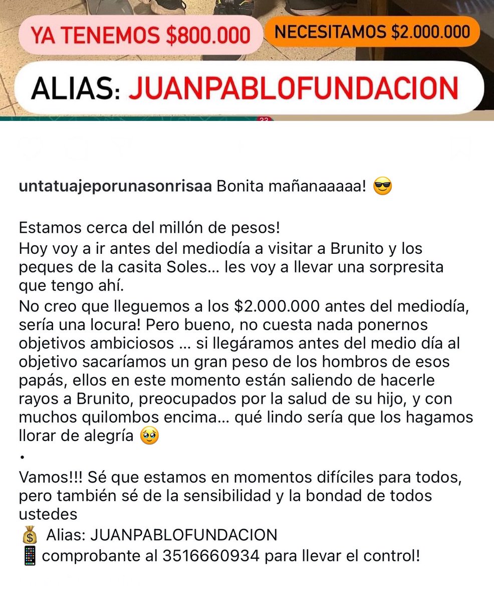 Amigos… Estamos casi a mitad de carrera! 
En este momento los papás de Bruno están saliendo de rayos con él. Al mediodía voy a verlos. Necesitan de nuestra ayuda, compartan por favor 🙏 
Alias: JUANPABLOFUNDACION 
Comprobante al 3516660934