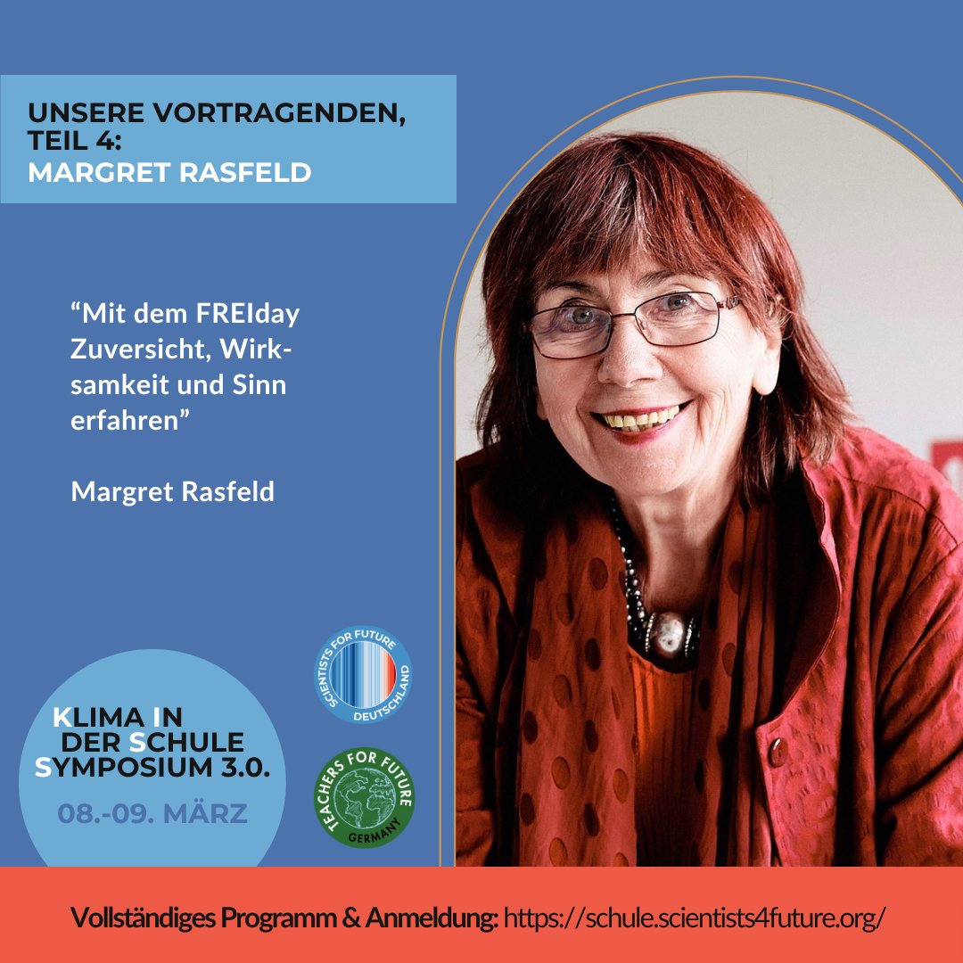 Unsere Vortragenden, Teil 4: Margret Rasfeld <a href="/mrasfeld/">margret rasfeld</a> 
 
🔎 "Mit dem FreiDay Zuversicht, Wirksamkeit und Sinn erfahren"

🕞 Freitag, 08. März, 18:45 Uhr

Das gesamte Programm und die Anmeldung haben wir auf unserer Webseite (schule.scientists4future.org/kiss-2024/) zusammengestellt.