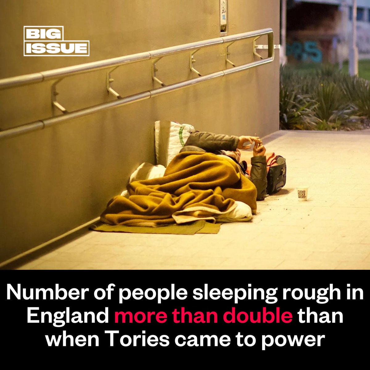 The 2019 Conservative manifesto promised to end rough sleeping in 2024. 🗳️ But the number of people sleeping rough is more than double the 1,768 counted in 2010, with figures on track to hit a new high in 2024. 📈 @LGeraghty23 reports. ⬇️ bigissue.com/news/housing/r…