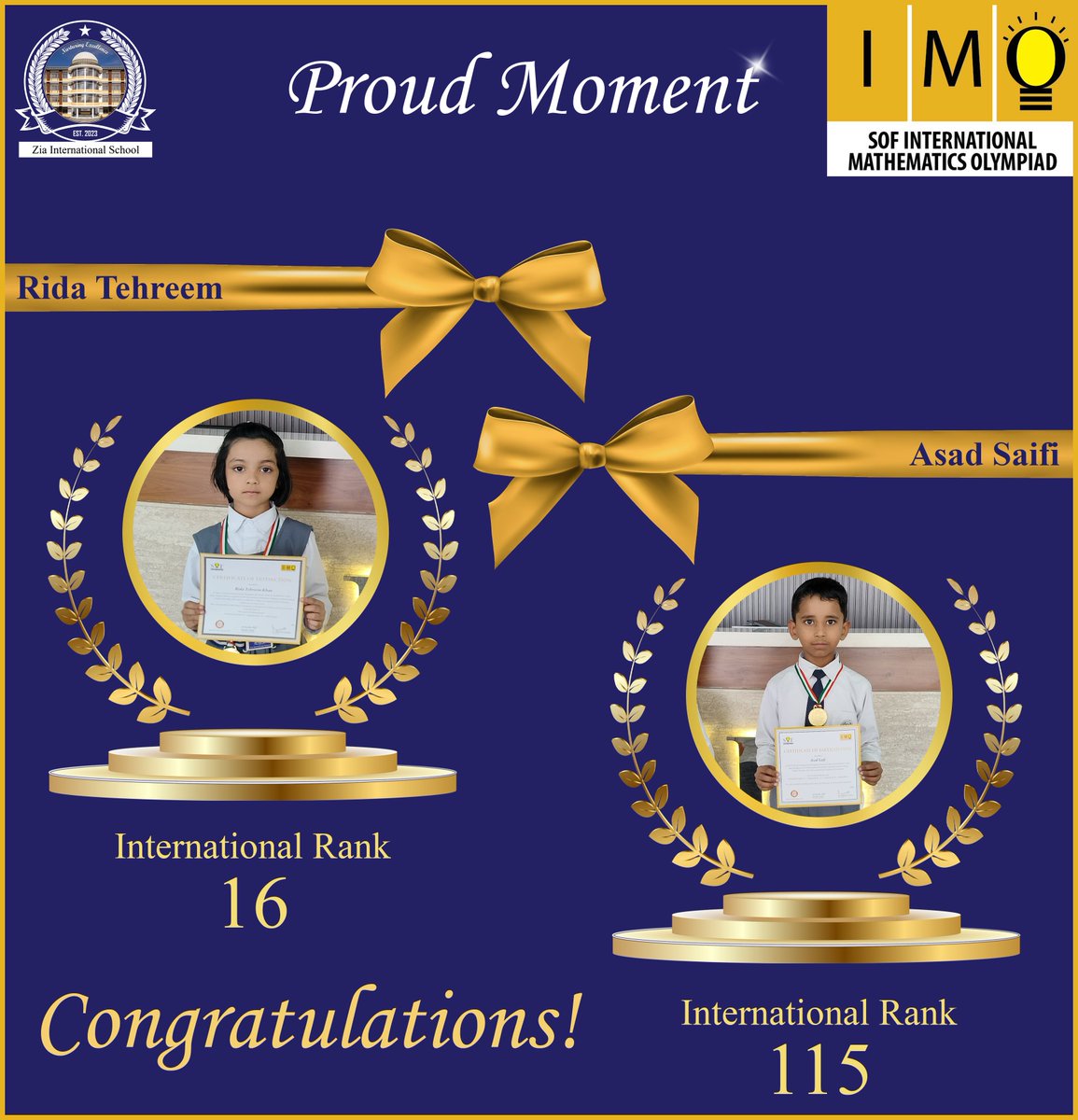 ZiaSchool's tweet image. To the spotlight of Success ✨🎀
Our first batch of students secured significant ranks in the International Mathematics Olympiad (SOF)
Enriching minds, creating futures. Join Zia International School now! 🎓🌈
#ziainternationalschool #OlympiadMath #sof #olympiad #Ranks