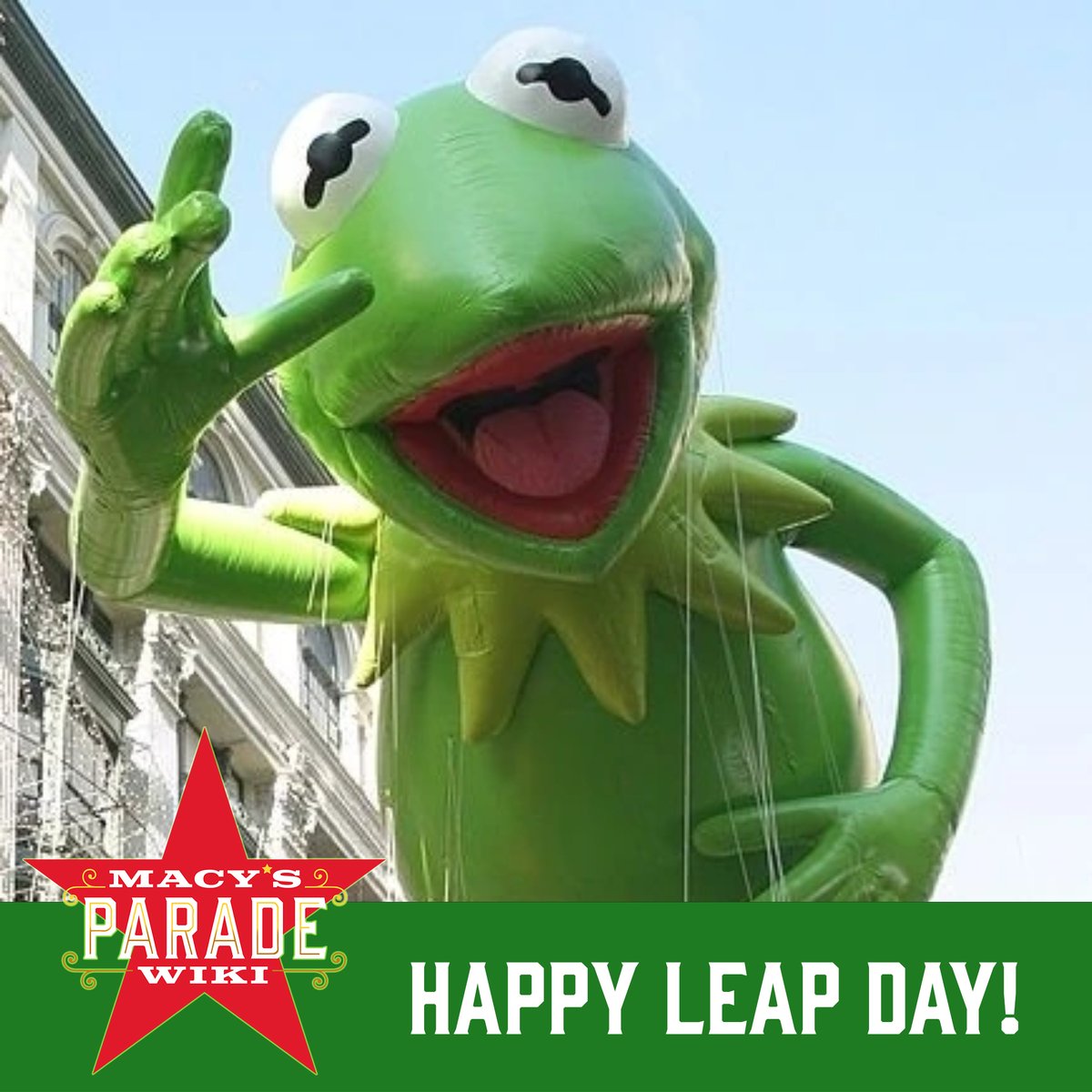 🐸 Happy Leap Day from the Macy's Thanksgiving Day Parade Wiki! 🐸

#macysparade #macysthanksgivingdayparade #macysballoons #kermitthefrog #leapday #themuppets #nyc #paradeready #letshaveaparade