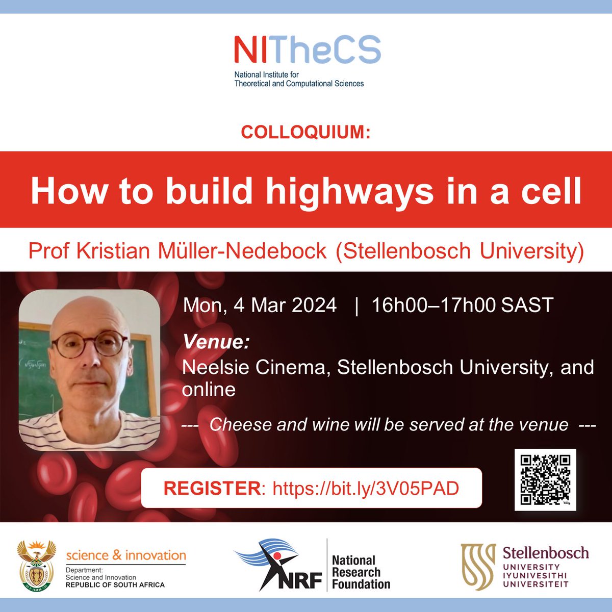 NITheCS's tweet image. NITheCS Colloquium: 'How to build highways in a cell' - Prof Kristian Müller-Nedebock (Stellenbosch University) - Mon, 4 Mar @ 16h00 SAST. Attend at the Neelsie Cinema, Stellenbosch University, or online. bit.ly/3UYNBiR  #cells #biology #celldivision #science #physics